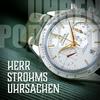 undefined Herr Strohms Uhrsachen