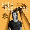 undefined Holy Embodied: ein RefLab-Podcast