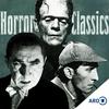 undefined Horror Classics. Wie Dracula, Frankenstein und Sherlock Holmes unsterblich wurden