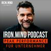 undefined IRON.MIND Peak Performance Podcast für Unternehmer und Selbstständige