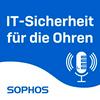 undefined IT-Sicherheit für die Ohren - Der Sophos-Podcast