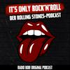 undefined It's Only Rock 'n' Roll: Der Rolling Stones-Podcast bei RADIO BOB!