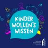 undefined Kinder wollen's wissen