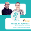 undefined Kreide.KI.Klartext. Der Podcast mit Diana Knodel und Gert Mengel