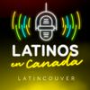 undefined Latinos en Canadá by Latincouver