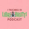 undefined Libri Brutti Podcast