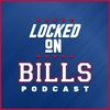 undefined Locked On Bills - Daily Podcast On The Buffalo Bills