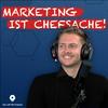 undefined Marketing ist Chefsache! - Der Loft Film Podcast