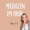 undefined Medizin im Ohr - Der Podcast mit „Natürlich Elli“