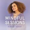 undefined The Mindful Sessions - Für mehr Achtsamkeit & Soulpower