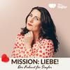 undefined Mission Liebe! Der Single-Podcast mit Nina Deissler