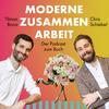 undefined Moderne Zusammenarbeit - Der Podcast zum Buch