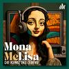 undefined Mona MeLisa- Die Kunst des Lebens