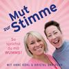 undefined Mut zur Stimme: So sprichst du mit Wumms!