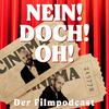 undefined Nein! Doch! Oh! - Der Filmpodcast