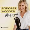 undefined Podcastwonder Magazin - Podcast starten & Podcast-Wachstum