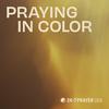 undefined Praying in Color