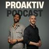 undefined Proaktiv Podcast