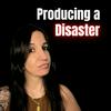 undefined Producing a Disaster