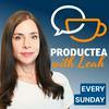 undefined PRODUCTEA with Leah, Growth & Senior Leadership