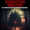 undefined Schattenwelten - Unheimliche Horrorgeschichten und Creepypastas von Kati Winter