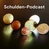 undefined Schulden-Podcast