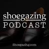 undefined Shoegazing Podcast