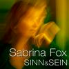 undefined Sinn & Sein - mit Sabrina Fox