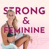 undefined Strong & Feminine