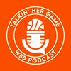 undefined Talkin' Her Game – Die Welt des Damenbasketballs