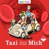 undefined Taxi ins Mich | Der Hörspiel-Podcast für Kinder