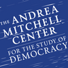 undefined The Andrea Mitchell Center Podcast