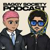 undefined The Baggy Society Podcast