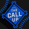 undefined The Call Up | An MLB Prospect Podcast