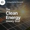 undefined The Clean Energy Weekly Brief