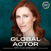 undefined The Global Actor | Motivational Business Strategy for Actors + Multi-Hyphenate Creatives