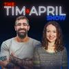 undefined The Tim & April Show