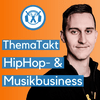 undefined ThemaTakt - HipHop- & Musikbusiness-Podcast