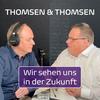 undefined Thomsen & Thomsen Zukunftstalk