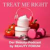 undefined Treat me right – Der Beauty-Podcast