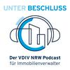 undefined Unter Beschluss - Der VDIV NRW Podcast