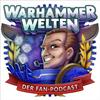 undefined WarhammerWelten - Der Fan-Podcast