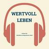 undefined "Wertvoll leben" Podcast aus den Klosterbetrieben