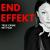 undefined ENDEFFEKT True Crime mit Padi