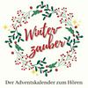 undefined Winterzauber - Der Adventskalender zum Hören