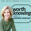 undefined Worth Knowing with Bonnie Habyan