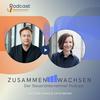 undefined ZusammenWachsen - Der SteuerUnternehmer-Podcast