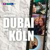 undefined Zwischen Dubai und Köln – mit Anna-Maria und Kim