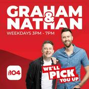 Podcast Graham and Nathan on FM104