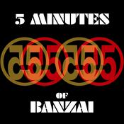 Podcast 5 Minutes of Banzai